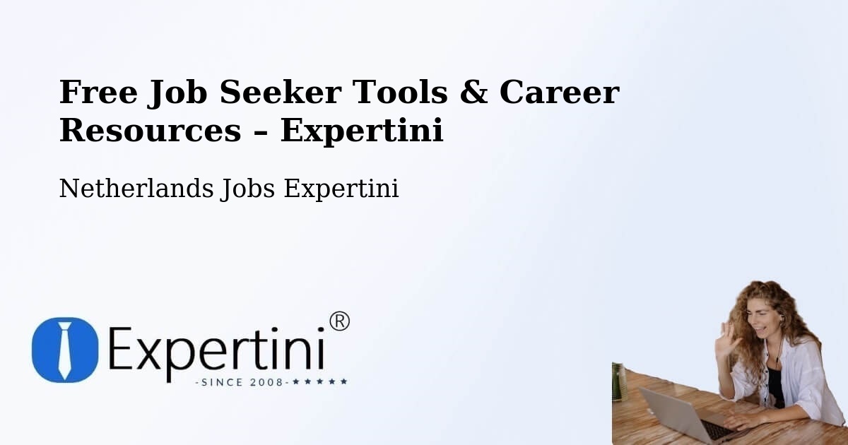 Free Job Seeker Tools & Career Resources – Beilen - Beilen, Netherlands Jobs Expertini